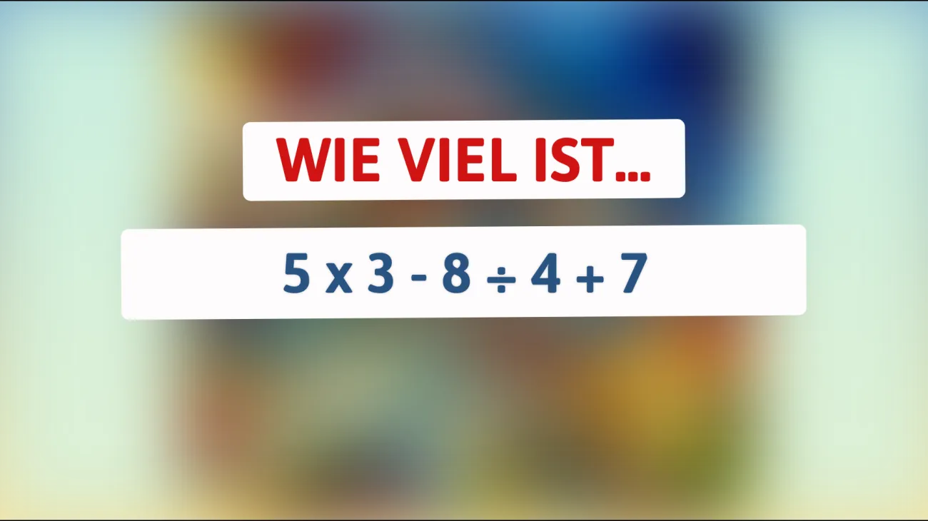 Nur die schlauesten Köpfe können dieses mathematische Rätsel ohne Taschenrechner lösen! Bist du dabei?"